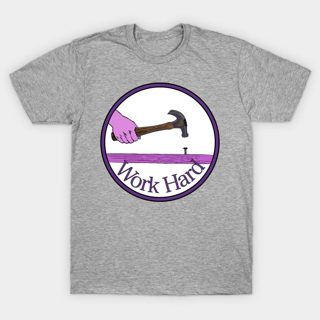 Hard Work T-Shirt by Sweetblod